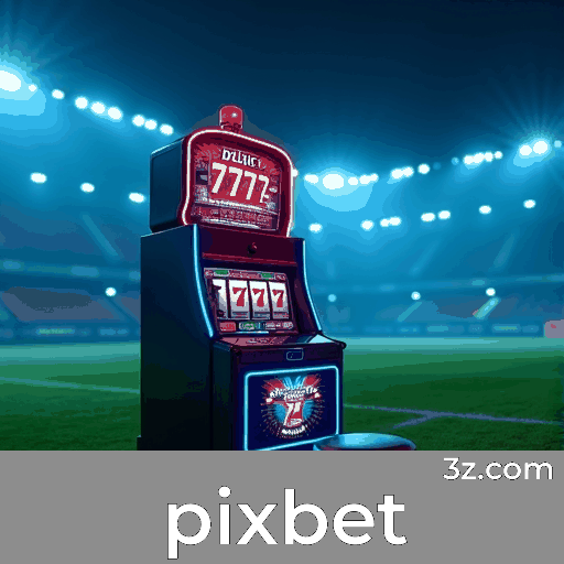 Pixbet: Plataforma de Apostas com Segurança e Serviços Profissionais